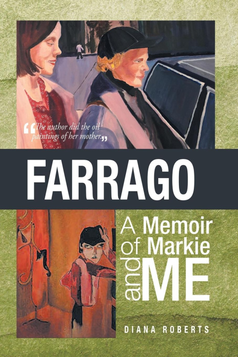 Knjiga Farrago Diana B. Roberts