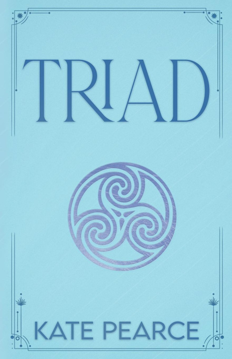 Knjiga Triad Kate Pearce