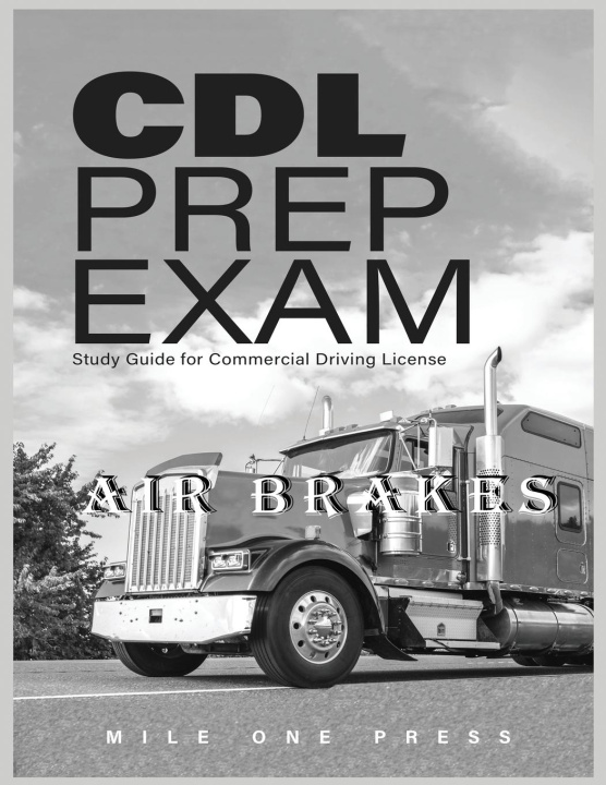Book CDL Prep Exam Mile One Press