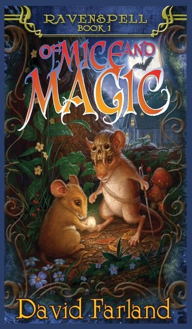 Kniha Of Mice and Magic 
