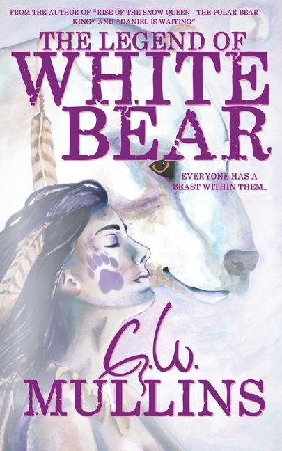 Könyv Legend Of White Bear 