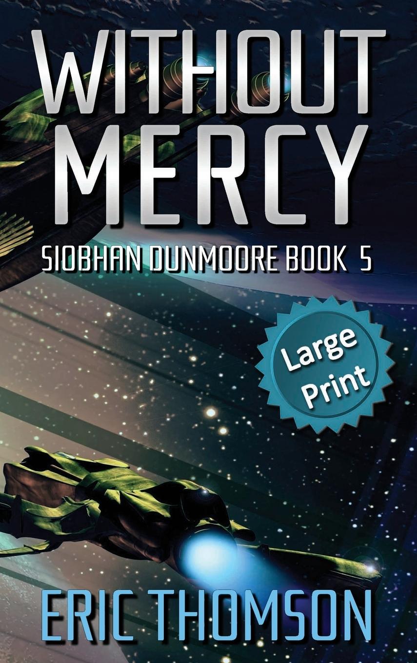 Knjiga Without Mercy Eric Thomson