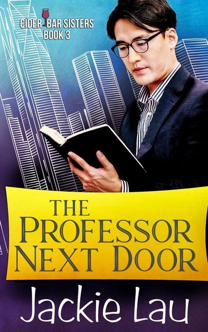 Knjiga Professor Next Door Jackie Lau