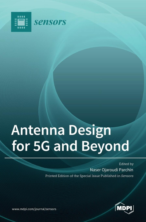 Książka Antenna Design for 5G and Beyond 