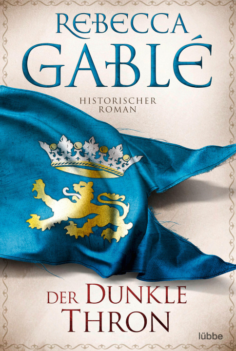 Knjiga Der dunkle Thron Rebecca Gablé