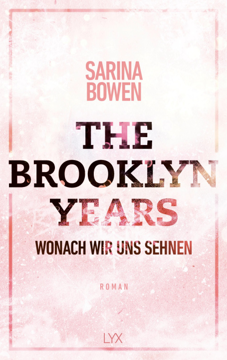 Kniha The Brooklyn Years - Wonach wir uns sehnen Wiebke Pilz