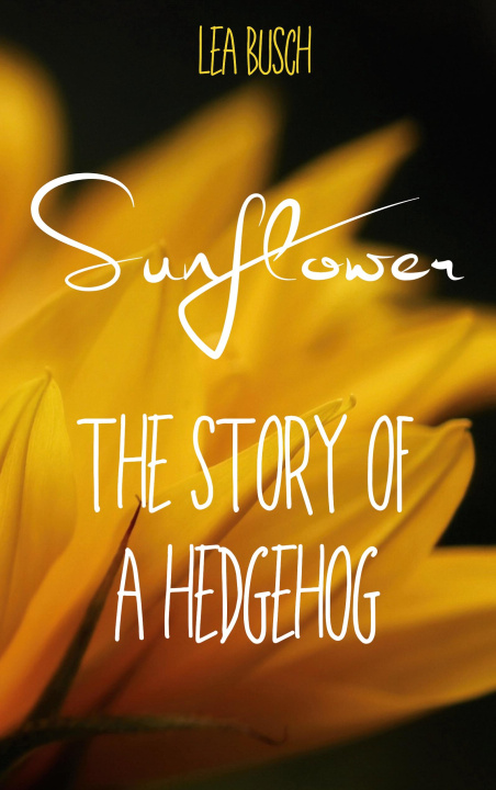 Knjiga Sunflower Lea Busch