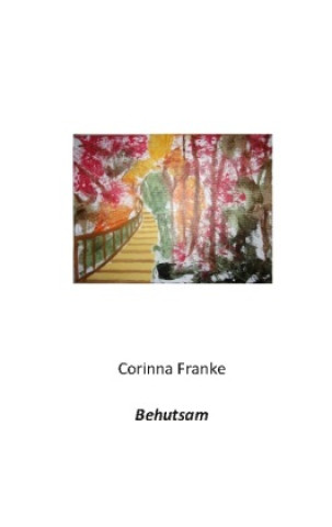 Knjiga Behutsam Corinna Franke