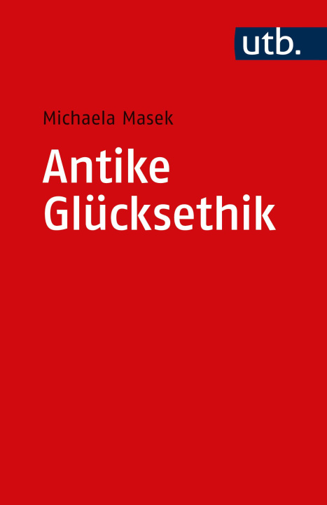 Книга Antike Glücksethik 