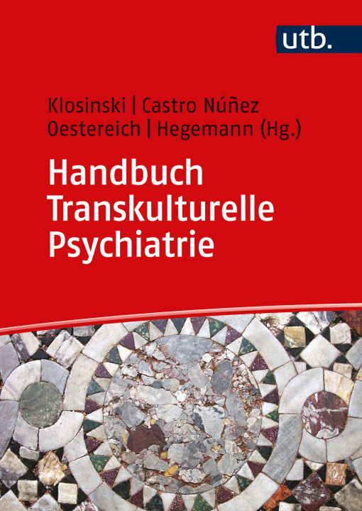 Kniha Handbuch Transkulturelle Psychiatrie Sandra Castro Nú?ez
