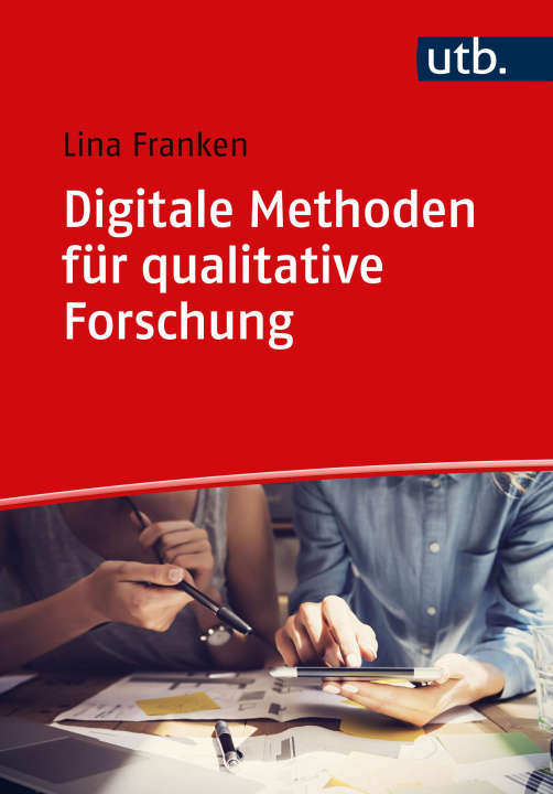 Kniha Digitale Methoden für qualitative Forschung 