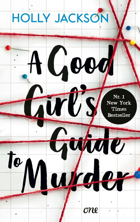 Carte A Good Girl's Guide to Murder Sabine Schilasky