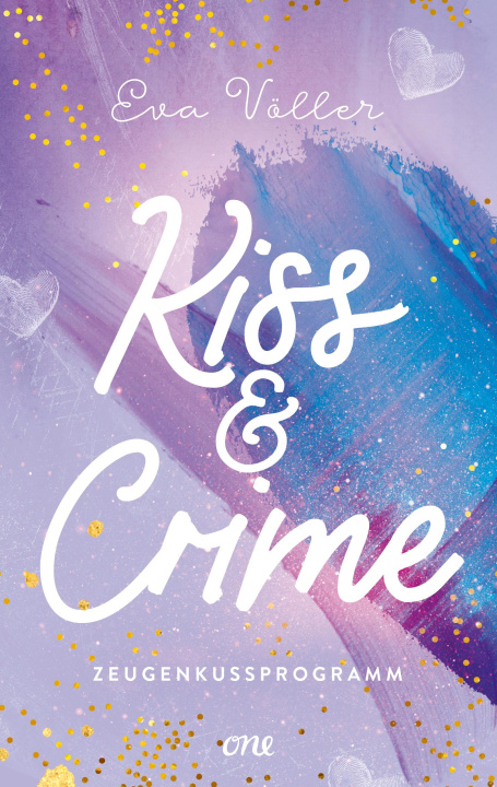Kniha Kiss & Crime - Zeugenkussprogramm 