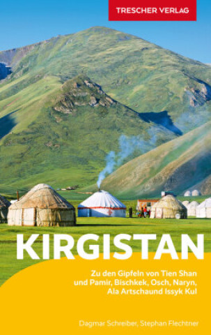 Kniha Reiseführer Kirgistan Stephan Flechtner