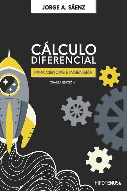 Kniha Calculo Diferencial para Ciencias e Ingenieria 