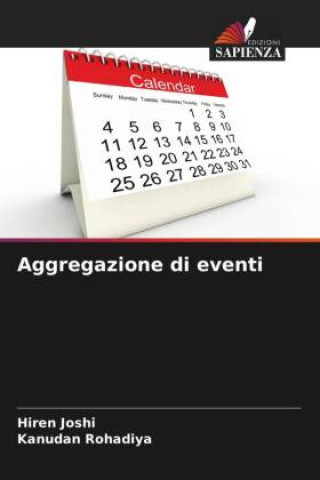 Libro Aggregazione di eventi Kanudan Rohadiya