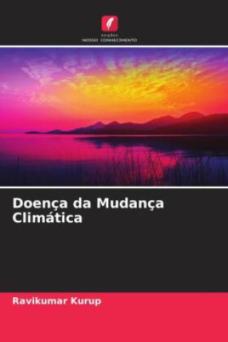 Knjiga Doença da Mudança Climática Ravikumar Kurup