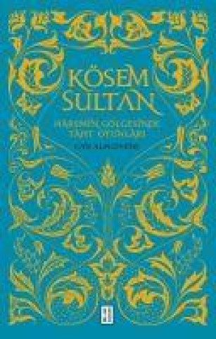 Kniha Kösem Sultan 