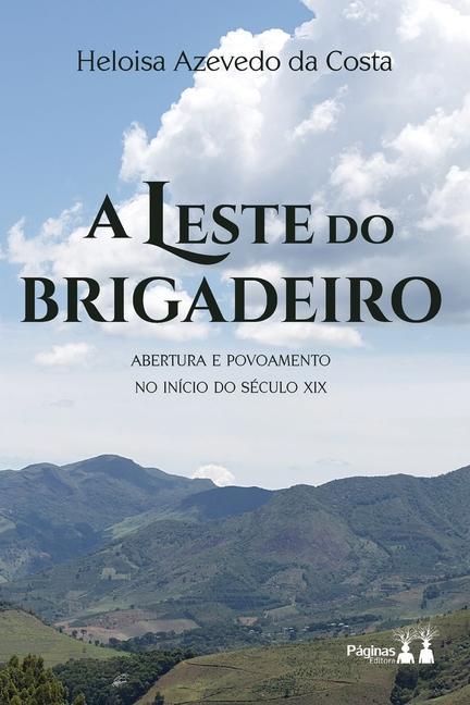 Knjiga Leste Do Brigadeiro Heloisa Azevedo da Costa
