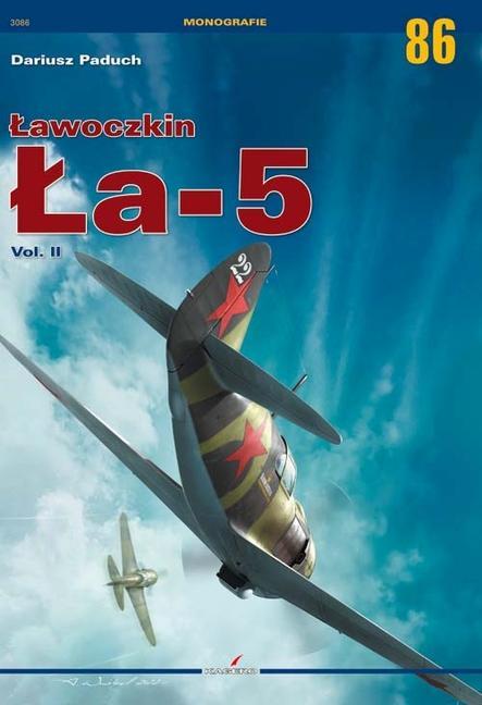 Könyv Lawoczkin La-5 Vol.II 