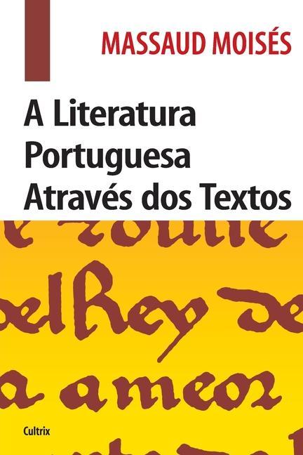 Βιβλίο Literatura Portuguesa Atraves dos Textos _Edicao Revista 