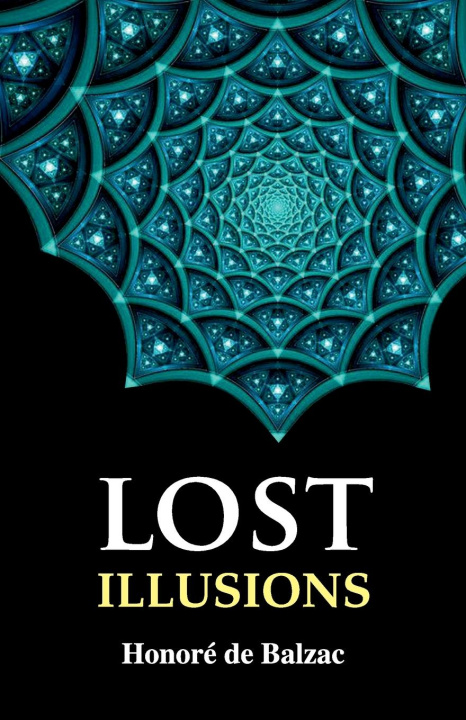 Knjiga Lost Illusions Honoré de Balzac