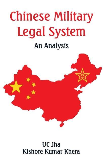 Kniha Chinese Military Legal System Kishore Kumar Khera