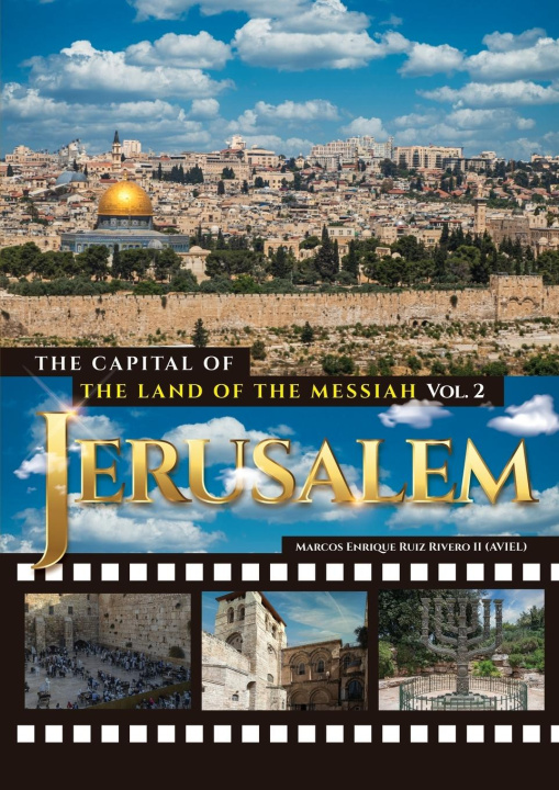 Book Jerusalem. The Capital of The Land of the Messiah 