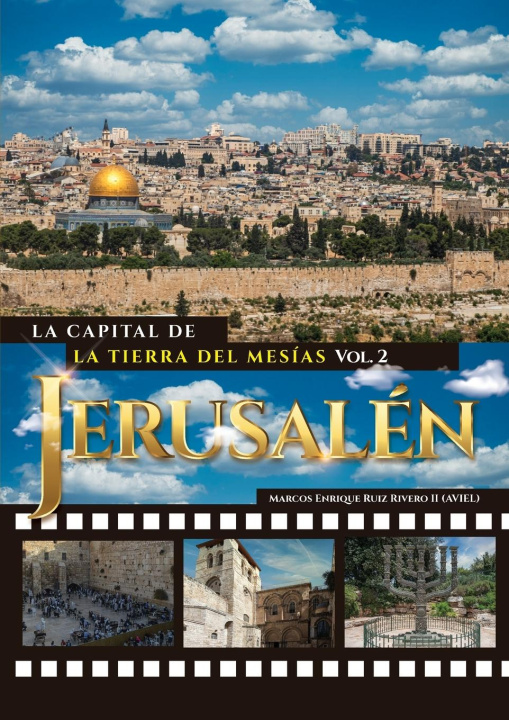Carte Jerusalen. La Capital de La Tierra del Mesias 