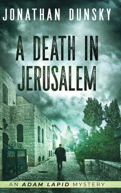 Buch Death in Jerusalem Jonathan Dunsky