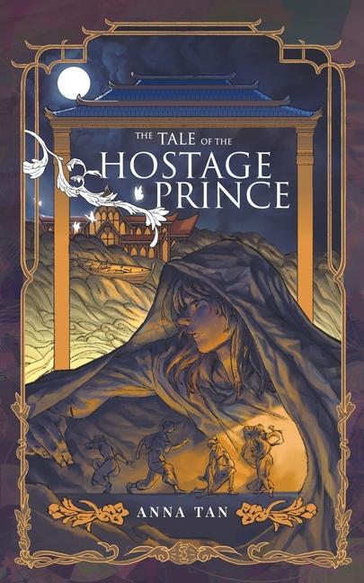 Buch Tale of the Hostage Prince Anna Tan