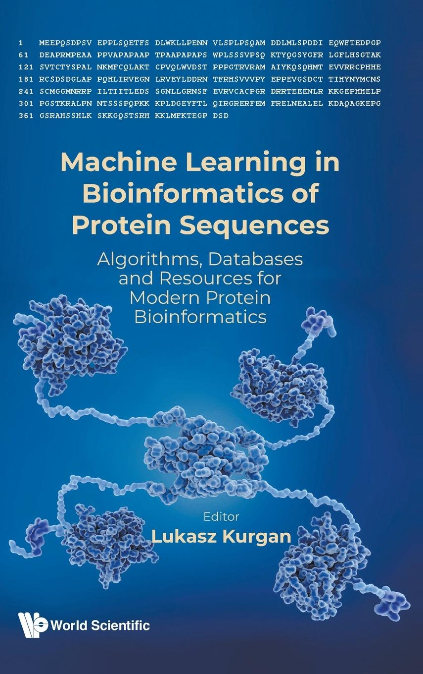 Książka Machine Learning in Bioinformatics of Protein Sequences 