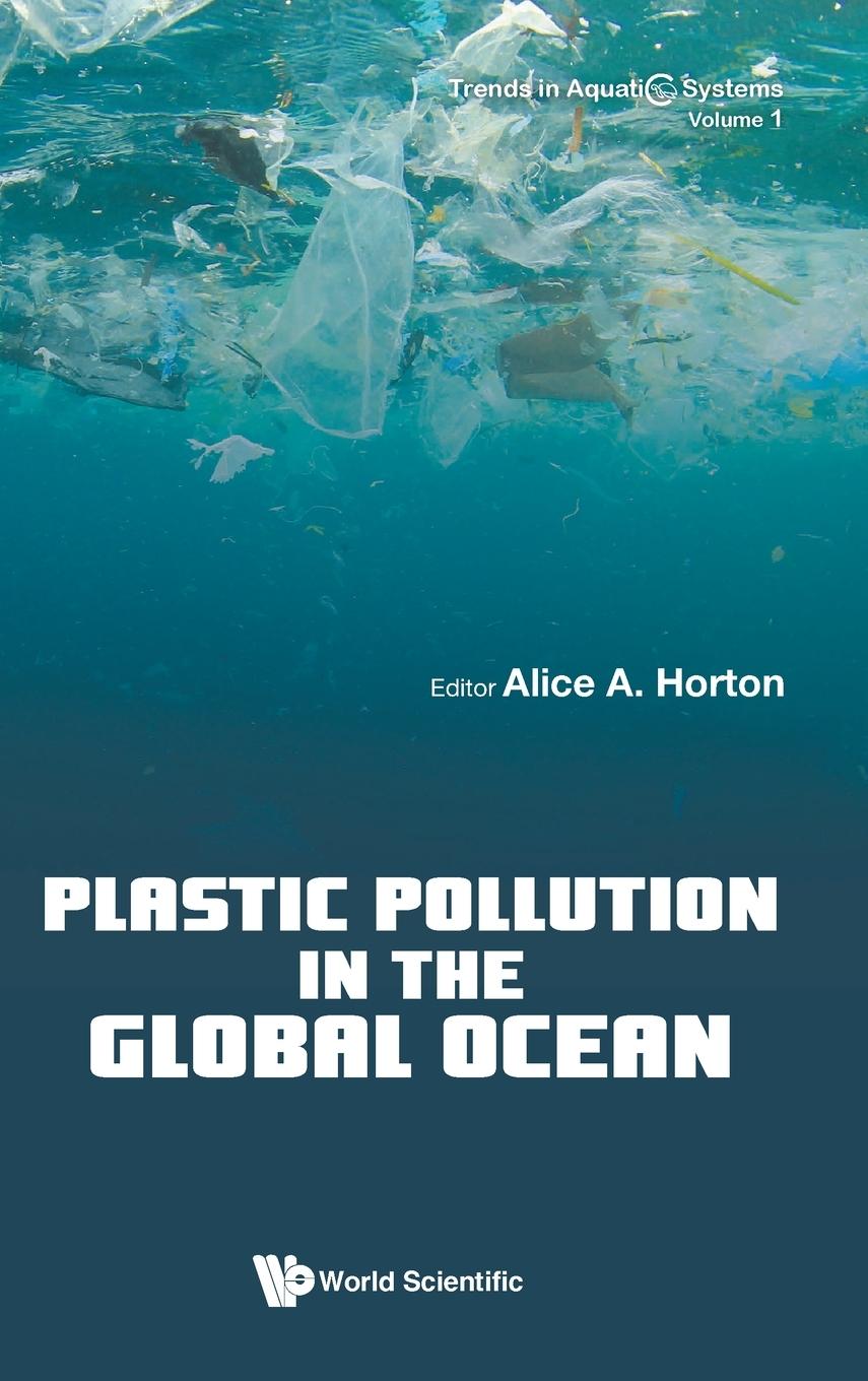 Книга Plastic Pollution in the Global Ocean 