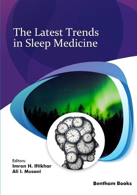 Könyv Latest Trends in Sleep Medicine Ali I. Musani