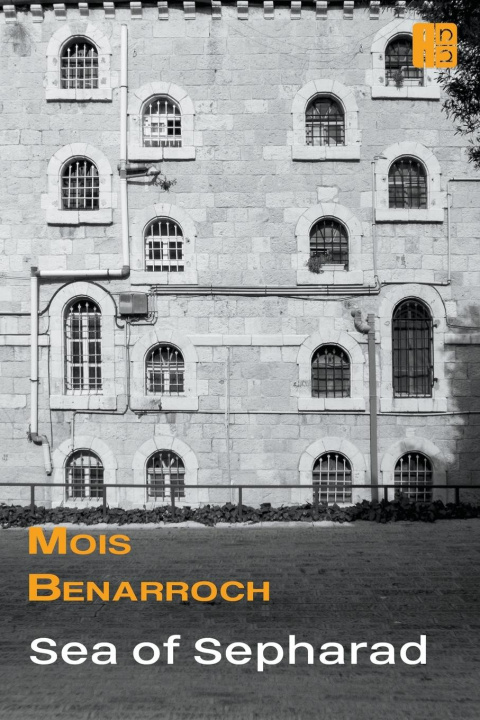 Knjiga Sea of Sepharad Mois Benarroch