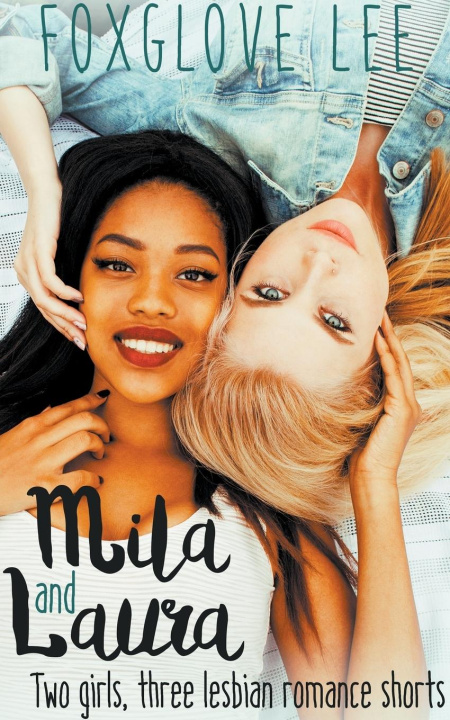 Knjiga Mila and Laura Foxglove Lee