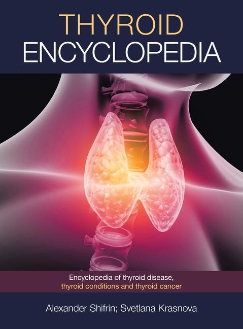 Carte Thyroid Encyclopedia Svetlana Krasnova