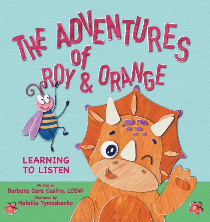 Kniha Adventures of Roy & Orange 