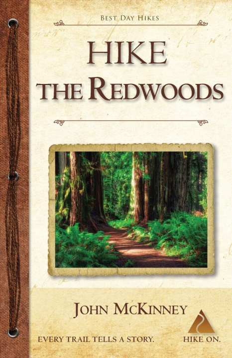 Kniha Hike the Redwoods 