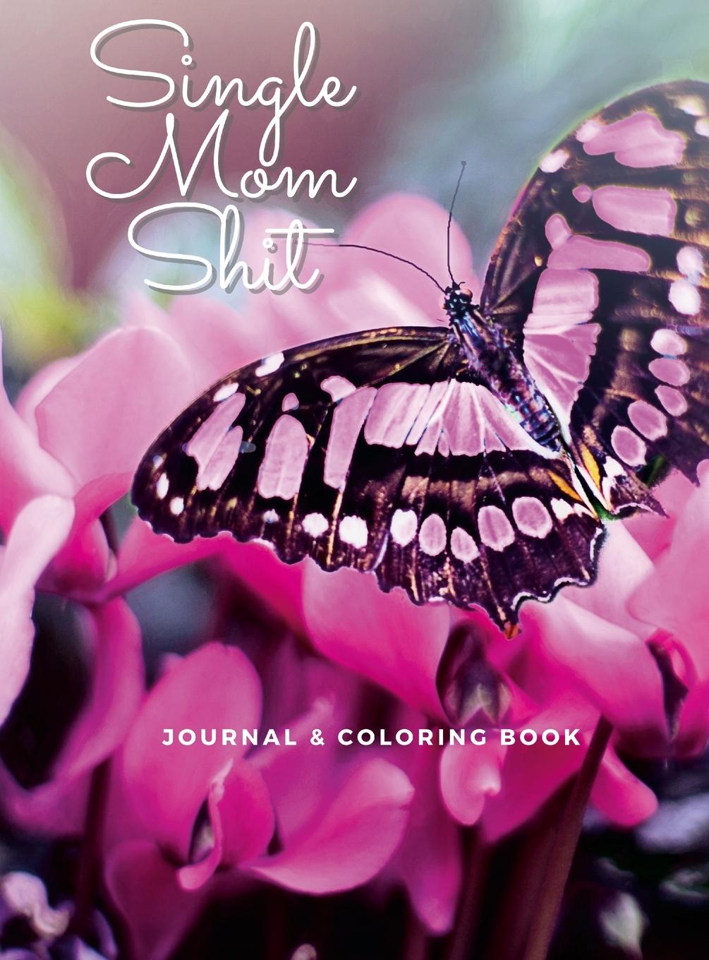 Knjiga Single Mom Shit 