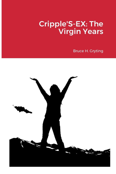 Knjiga Cripple'S-EX Bruce Gryting