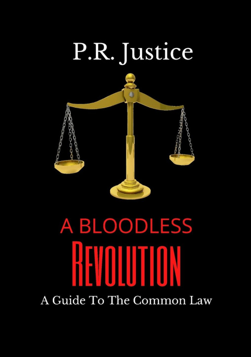 Knjiga Bloodless Revolution PR Justice