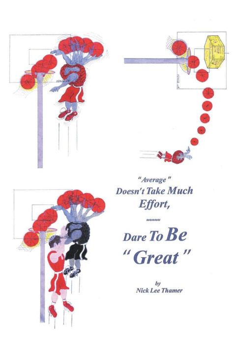 Knjiga Average Doesn't Take Much Effort, Dare to Be Great Nick Lee Thamer