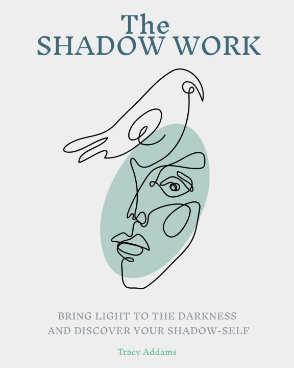 Libro SHADOW WORK Tracy Addams