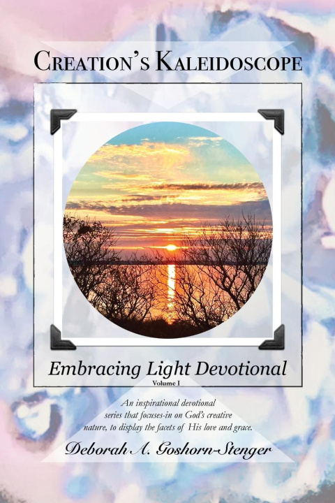 Knjiga Embracing Light Devotional Deborah A Goshorn-Stenger