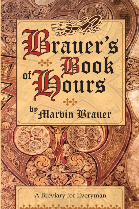 Kniha Brauer's Book of Hours 