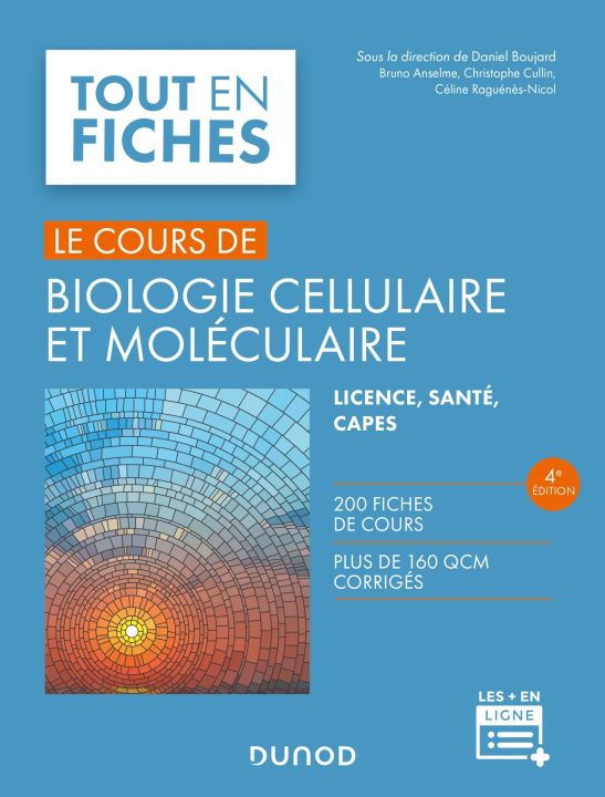 Carte Biologie cellulaire et moléculaire - 4e éd. Daniel Boujard