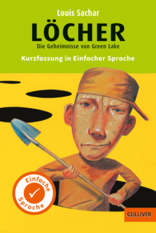 Kniha Kurzfassung in Einfacher Sprache. Löcher Yvette Wagner