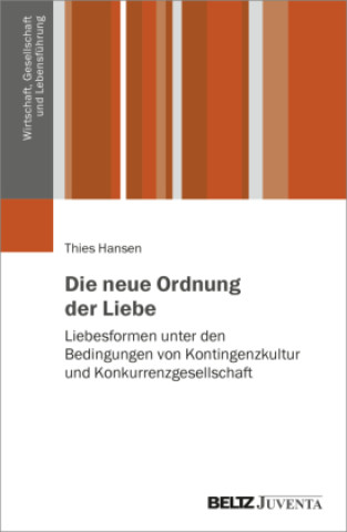 Knjiga Die neue Ordnung der Liebe 