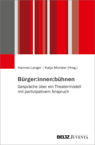 Kniha Bürger:innen:bühnen Katja Münster